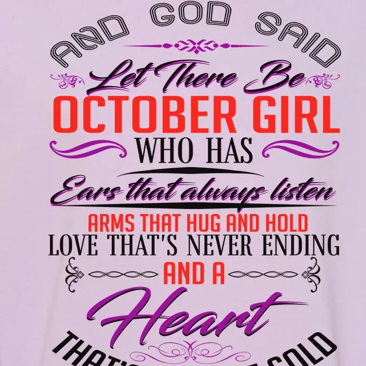 And God Said Let There Be October Girl Garment-Dyed Sweatshirt