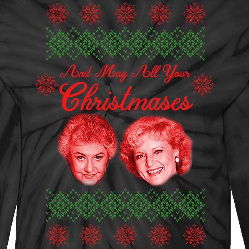 And May All Your Christmases Ugly Christmas Tie-Dye Long Sleeve Shirt