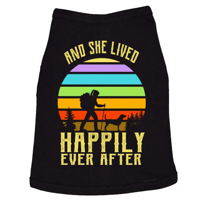 And She Lived Happily Ever After Hiking Doggie Tank