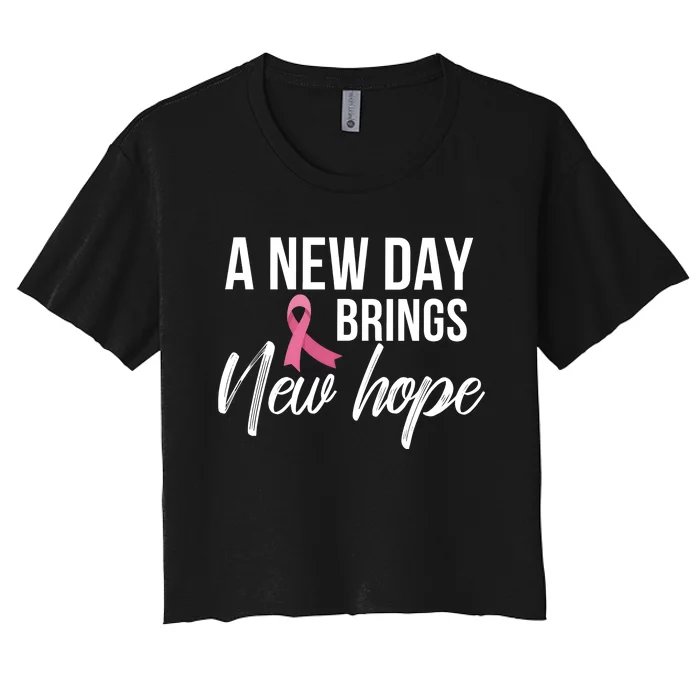 A New Day Brings New Hope Breast Cancer Awareness Women's Crop Top Tee