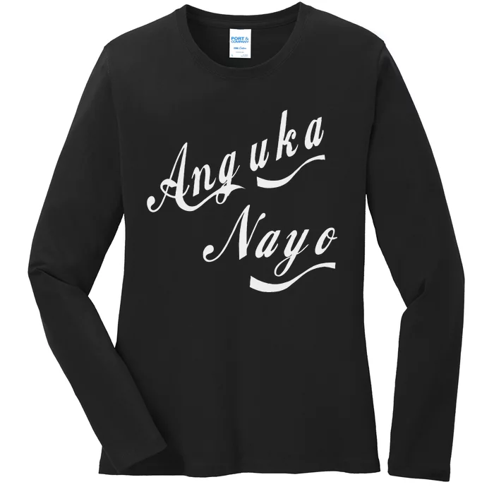 Anguka Nayo(Get Down With It) Ladies Long Sleeve Shirt