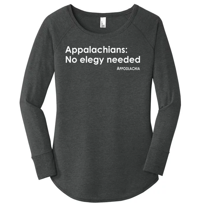 Appalachians No Elegy Needed Appodlachia Women's Perfect Tri Tunic Long Sleeve Shirt