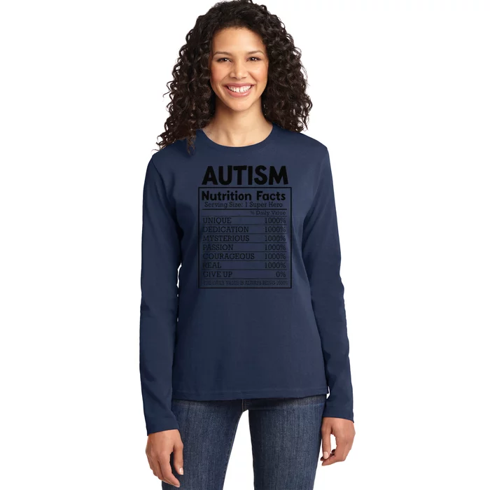 Autism Nutrition Facts Autistic Pride Autism Awareness Ladies Long Sleeve Shirt