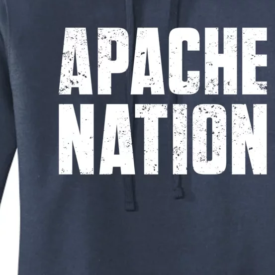 Apache Nation For Proud Native American From Apache Tribe Funny Gift Women's Pullover Hoodie