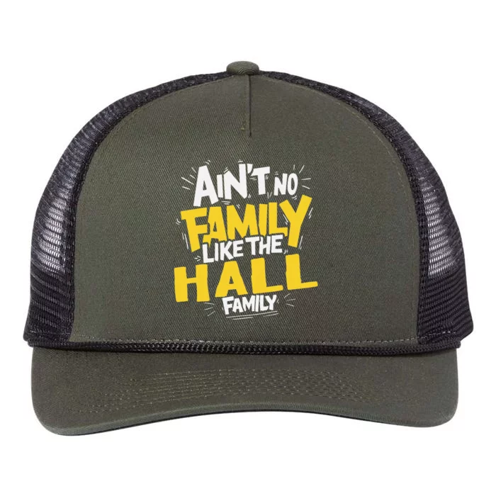 AinT No Family Like The Hall Family Reunion Matching Retro Rope Trucker Hat Cap