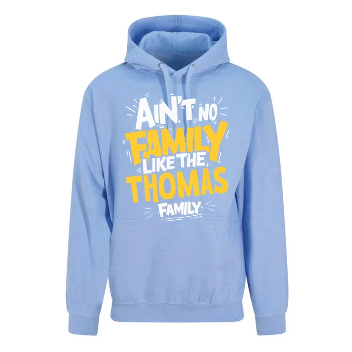 AinT No Family Like The Thomas Family Reunion Matching Gift Unisex Surf Hoodie