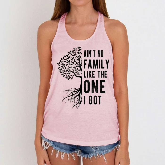 Aint No Family Like The One I Got Women's Knotted Racerback Tank