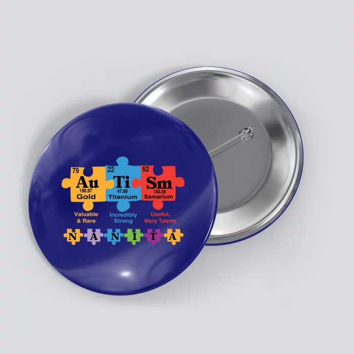 Autism Nanita Family Awareness Chemical Elet Puzzle Piece Cool Gift Button