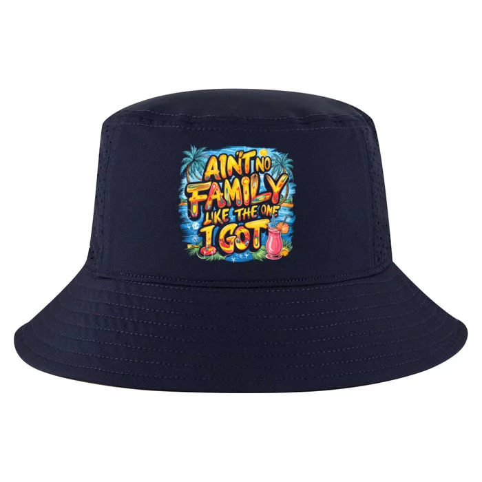 AinT No Family Like The One I Got Cool Comfort Performance Bucket Hat