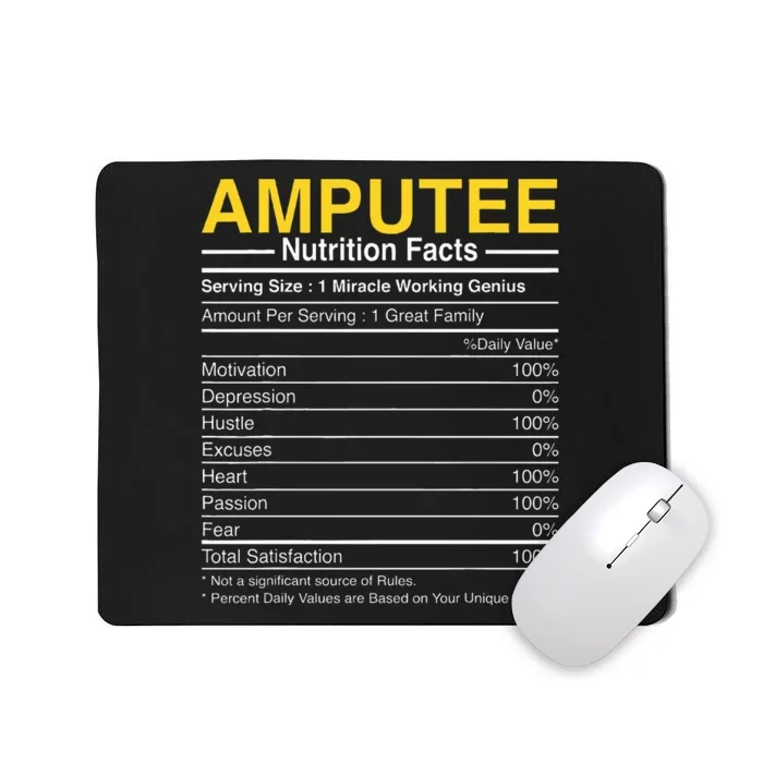 Amputee Nutrition Facts Funny Amputation Prosthetic Leg Mousepad