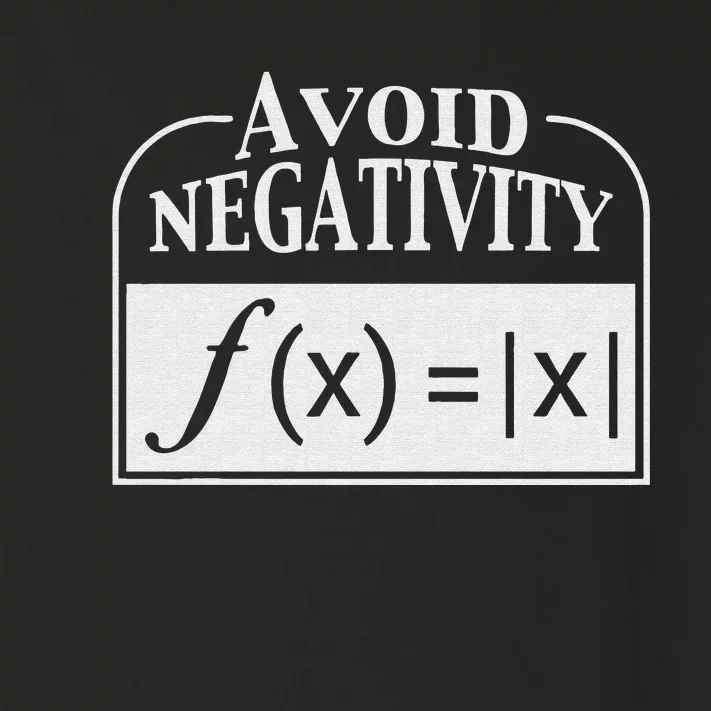 Avoid Negativity Funny Math Teacher Toddler Long Sleeve Shirt