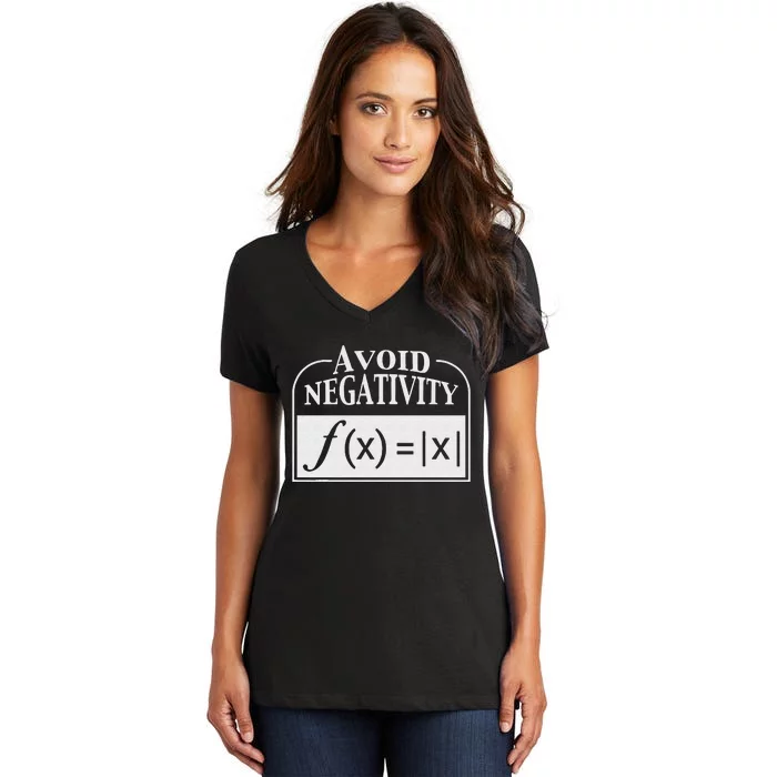 Avoid Negativity Funny Math Teacher Women's V-Neck T-Shirt