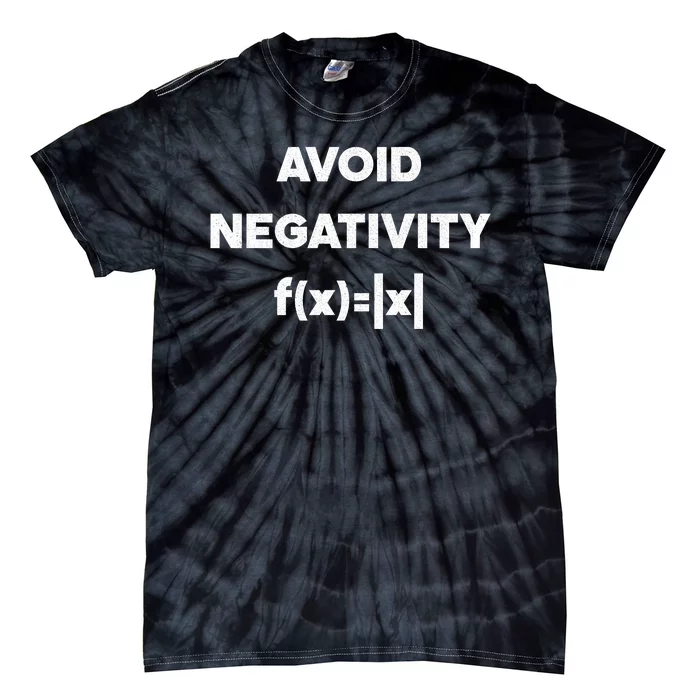 Avoid Negativity Funny Math Formula Tie-Dye T-Shirt