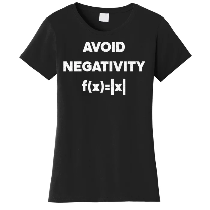 Avoid Negativity Funny Math Formula Women's T-Shirt