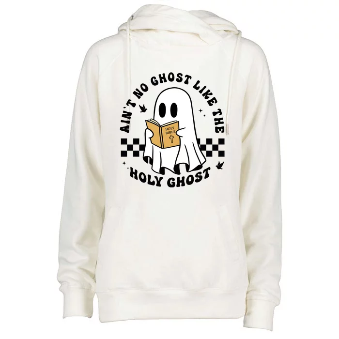 AinT No Ghost Like The Holy Ghost Halloween Ghoul Womens Funnel Neck Pullover Hood