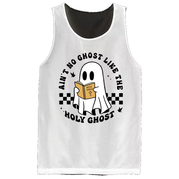 AinT No Ghost Like The Holy Ghost Halloween Ghoul Mesh Reversible Basketball Jersey Tank