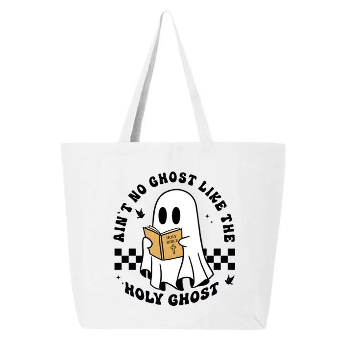 AinT No Ghost Like The Holy Ghost Halloween Ghoul 25L Jumbo Tote