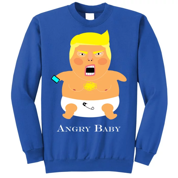 Angry Baby Trump Tall Sweatshirt