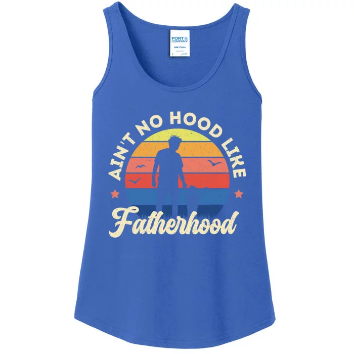 Ain't No Hood Like Fatherhood Retro Vintage Design Gift Ladies Essential Tank