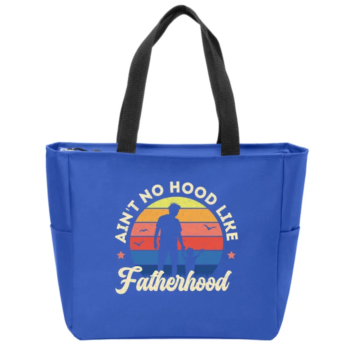 Ain't No Hood Like Fatherhood Retro Vintage Design Gift Zip Tote Bag