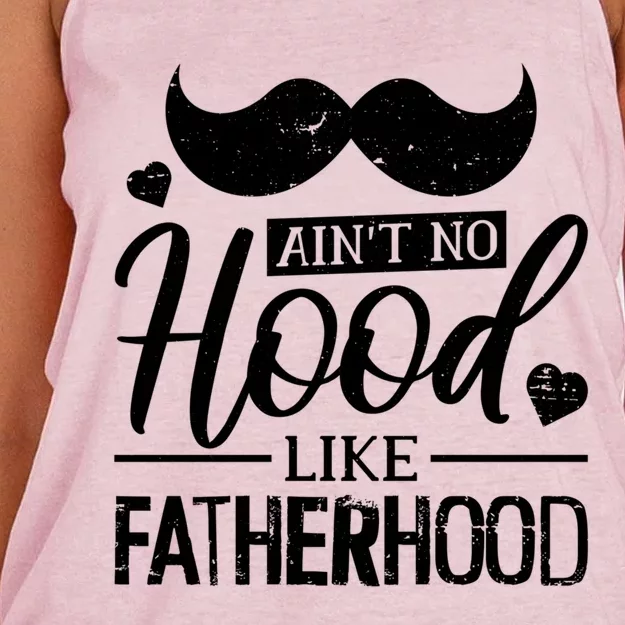 Ain't No Hood Like Fatherhood Gift Women's Knotted Racerback Tank