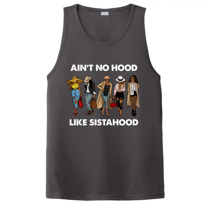 AinT No Hood Like Sisterhood Afro Sistas Black Women Gift Performance Tank