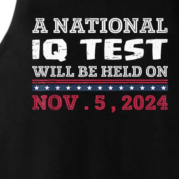 A National Iq Test Will Be Held On November 5 Election 2024 Ladies Tri-Blend Wicking Tank