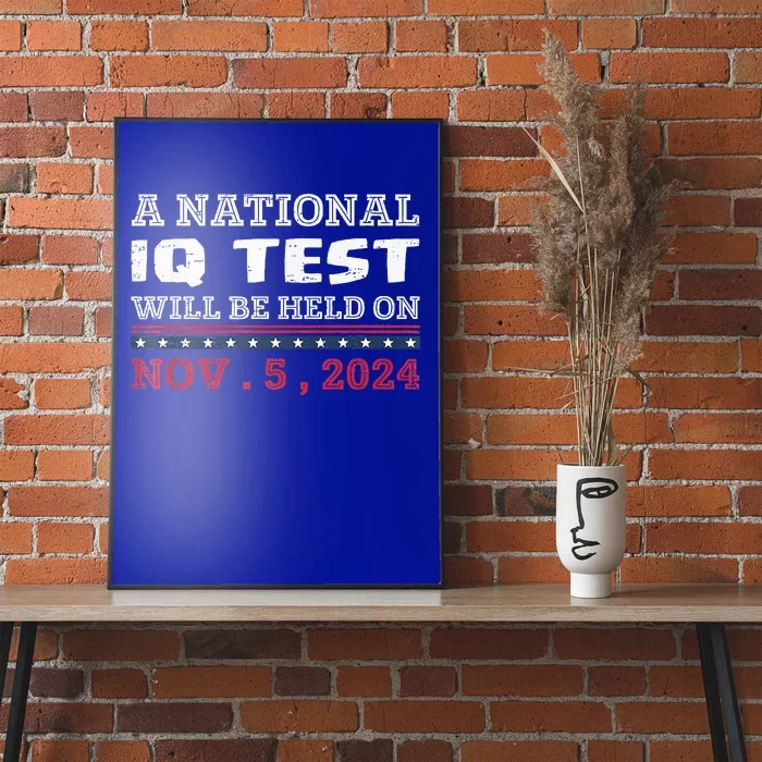 A National Iq Test Will Be Held On November 5 Election 2024 Poster