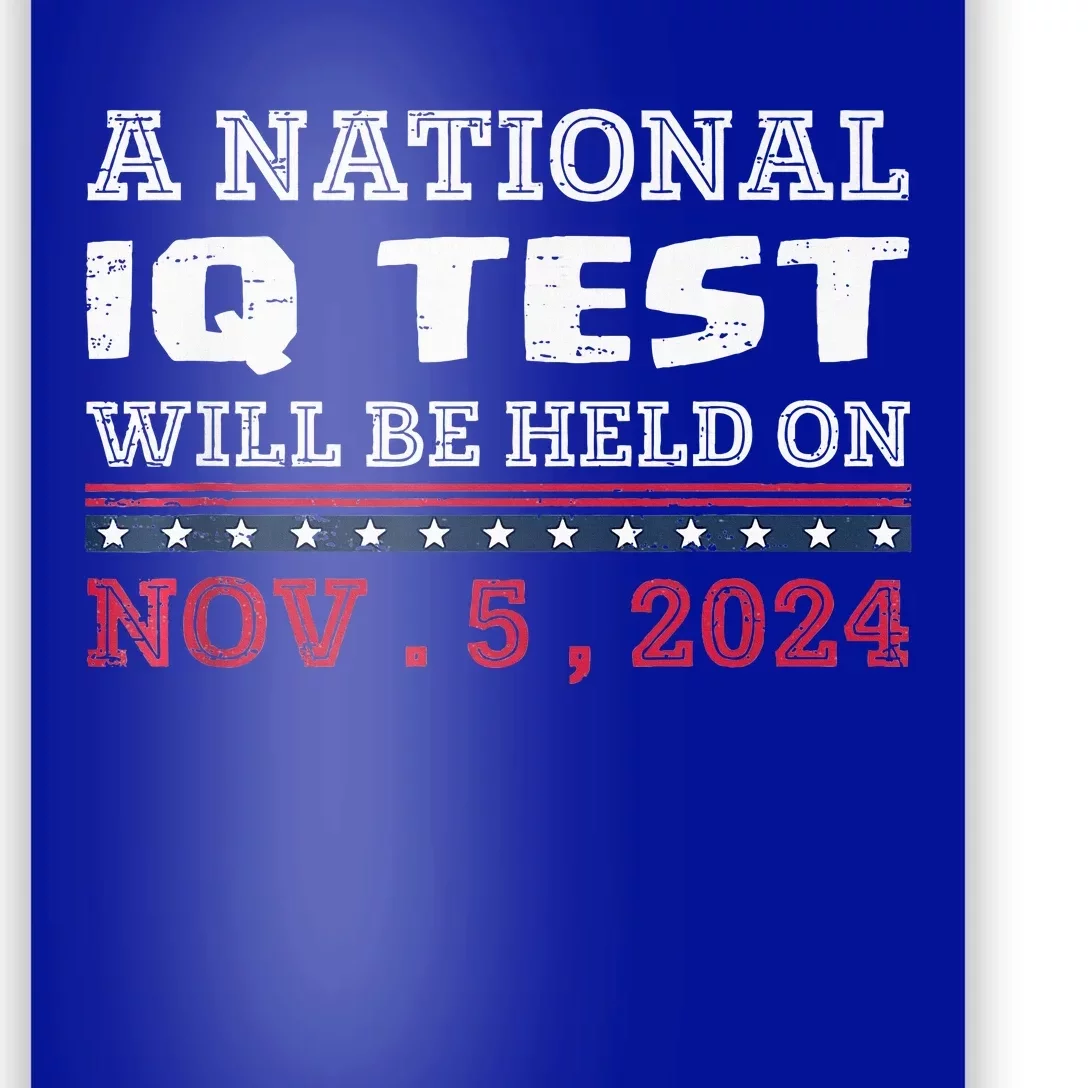 A National Iq Test Will Be Held On November 5 Election 2024 Poster