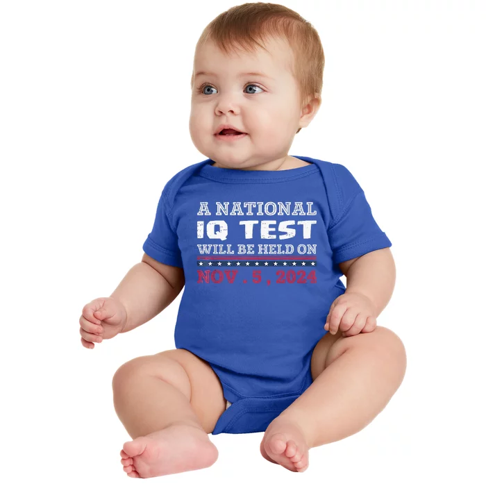 A National Iq Test Will Be Held On November 5 Election 2024 Baby Bodysuit