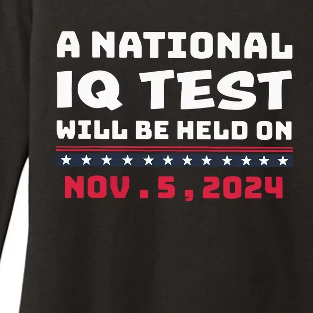 A National Iq Test Will Be Held On November 5th 2024 Womens CVC Long Sleeve Shirt