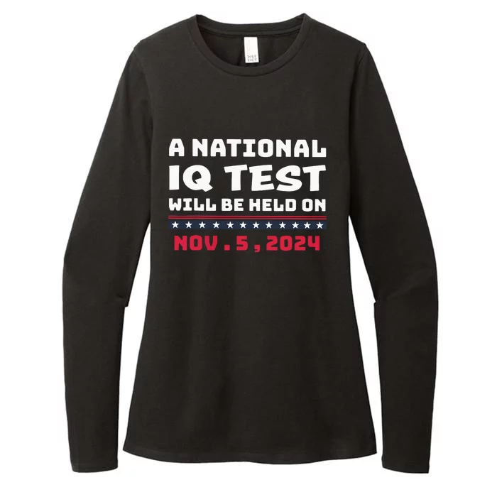 A National Iq Test Will Be Held On November 5th 2024 Womens CVC Long Sleeve Shirt