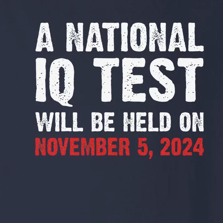 A National Iq Test Will Be Held On Nov 52024 Toddler Long Sleeve Shirt