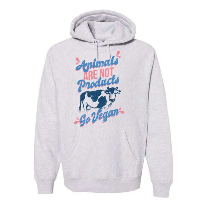 Animals Are Not Products Premium Hoodie