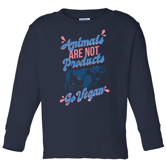 Animals Are Not Products Toddler Long Sleeve Shirt