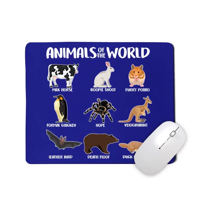 Animals Of The World Funny Names Mousepad