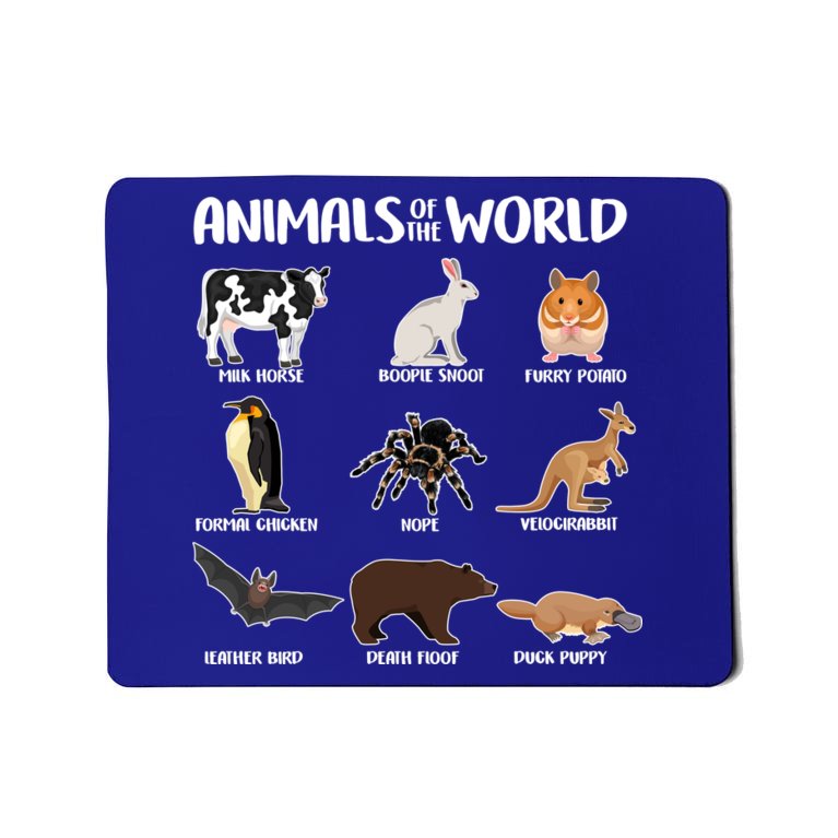 Animals Of The World Funny Names Mousepad | TeeShirtPalace