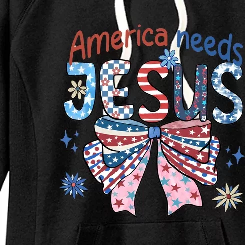 America Needs Jesus 4th Of July Women's Fleece Hoodie