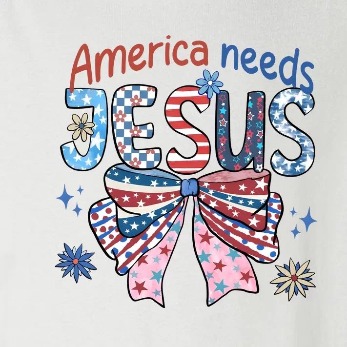 America Needs Jesus 4th Of July Toddler Long Sleeve Shirt