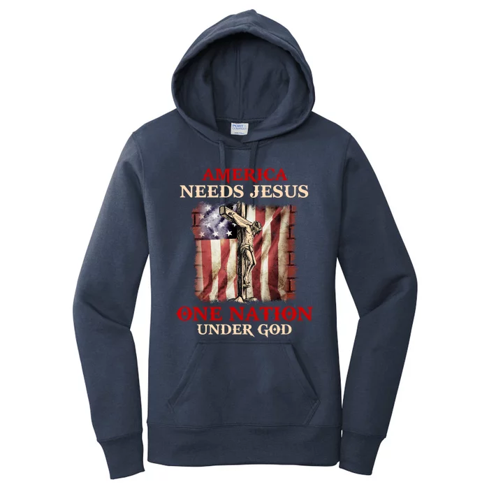 America Needs Jesus One Nation Under God American Flag Gift Women's Pullover Hoodie