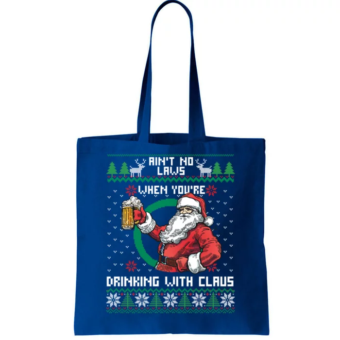 Aint No Laws When YouRe Ing With Claus Funny Christmas Cool Gift Gift Tote Bag