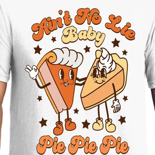 Ain't No Lie Baby Pie Pie Pie Thanksgiving Pumpkin Pie Retro Pajama Set