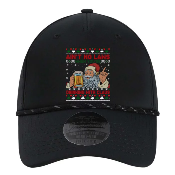 Aint No Laws When You're Ing With Claus Ugly Sweater Gift Performance The Dyno Cap