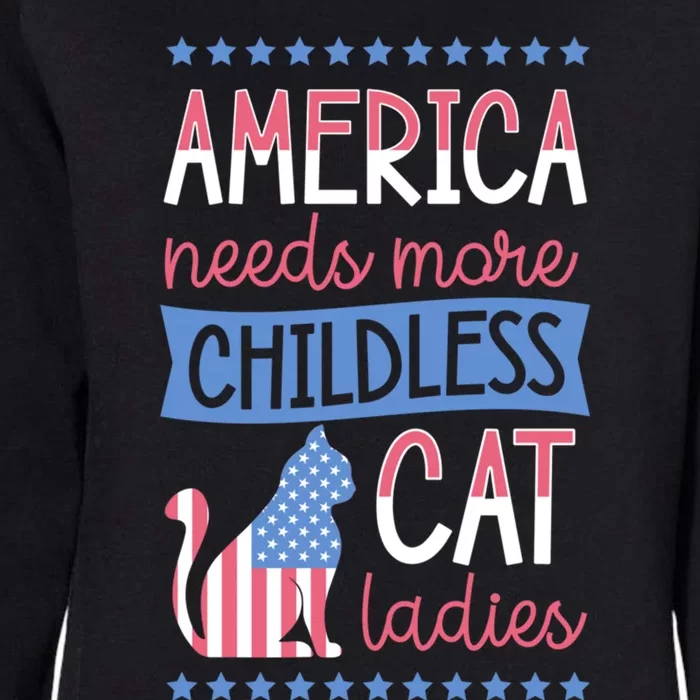 America Needs More Less Cat Ladies Less Cute Gift Womens California Wash Sweatshirt