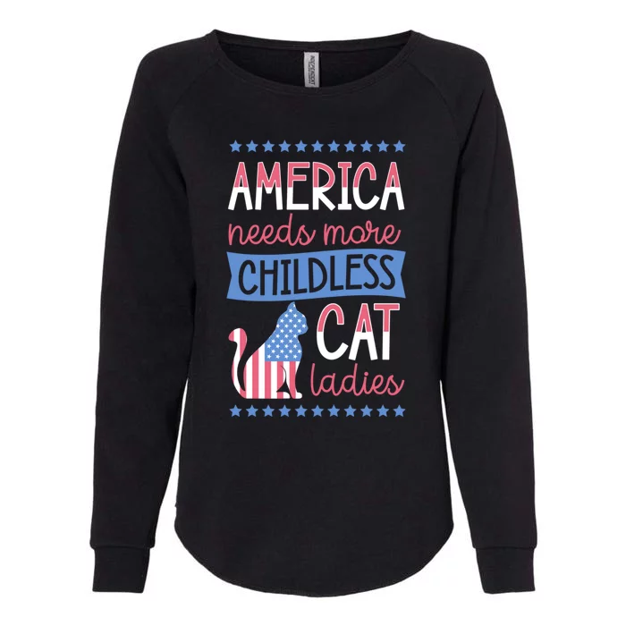 America Needs More Less Cat Ladies Less Cute Gift Womens California Wash Sweatshirt