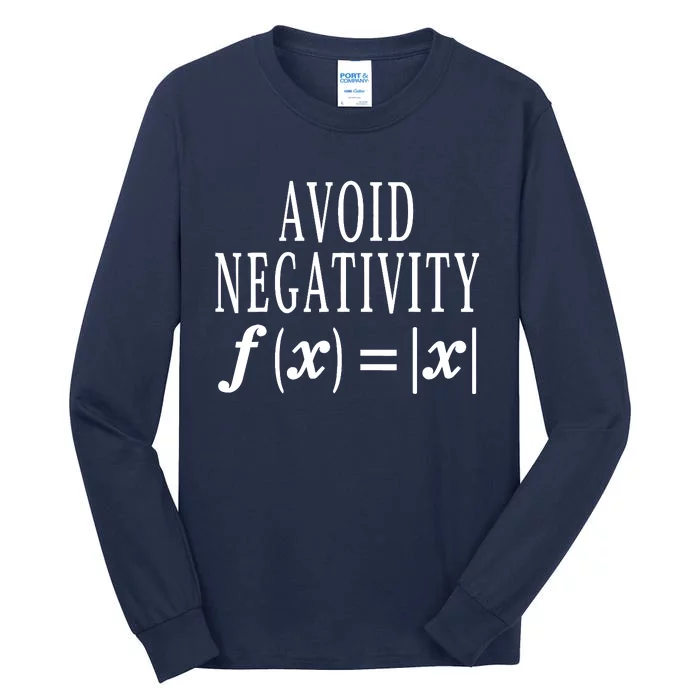 Avoid Negativity Math Equation Teacher Funny Gift Tall Long Sleeve T-Shirt