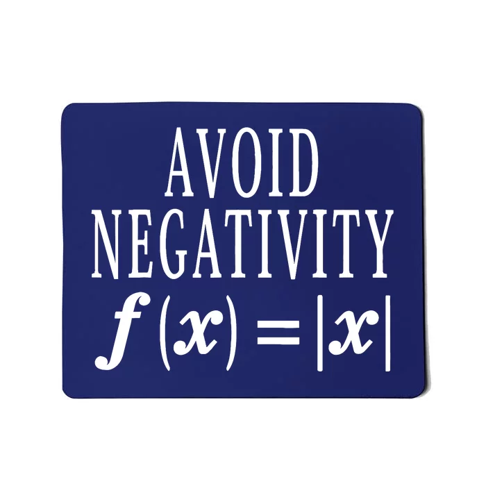 Avoid Negativity Math Equation Teacher Funny Gift Mousepad