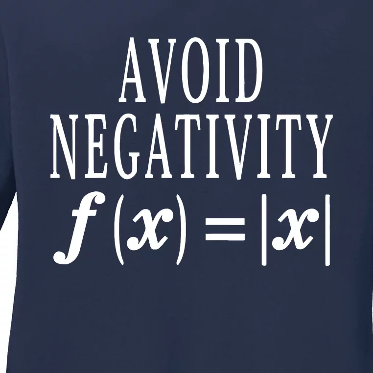 Avoid Negativity Math Equation Teacher Funny Gift Ladies Long Sleeve Shirt