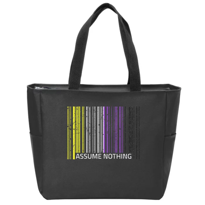 Assume Nothing Non Binary Flag Genderqueer Lgbtqia Pride Zip Tote Bag