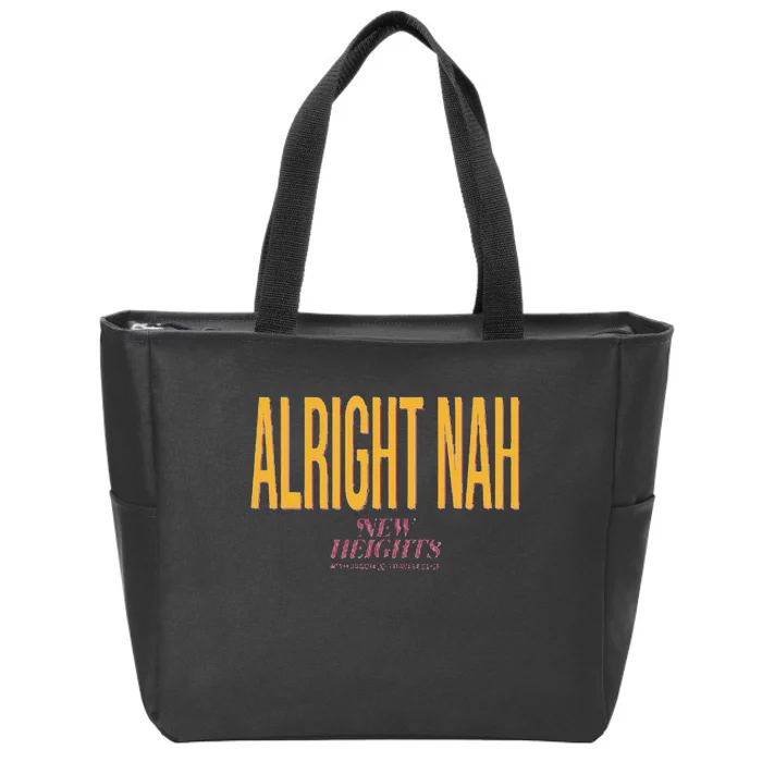 Alright Nah New Heights Zip Tote Bag